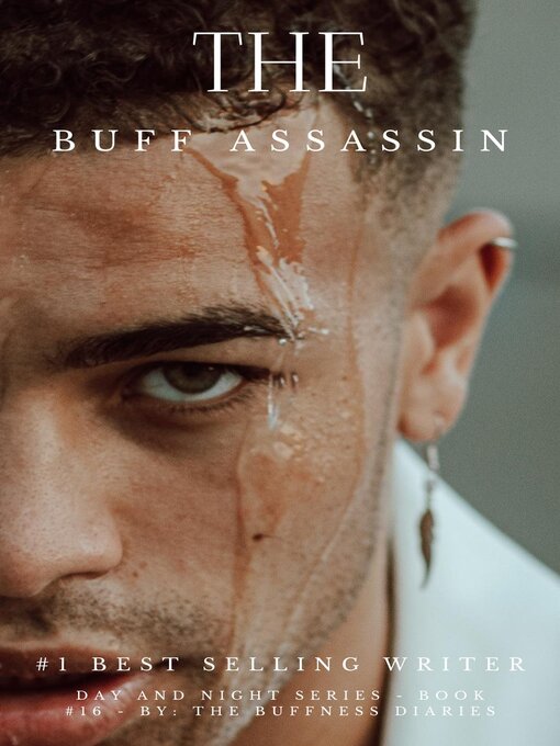 Title details for The Buff Assassin ( Book 16 ) by The Buffness Diaries - Available